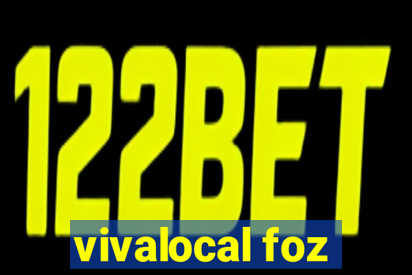 vivalocal foz